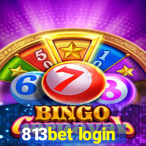 813bet login